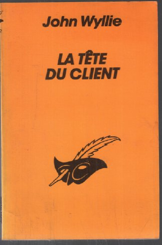 La Tête du client