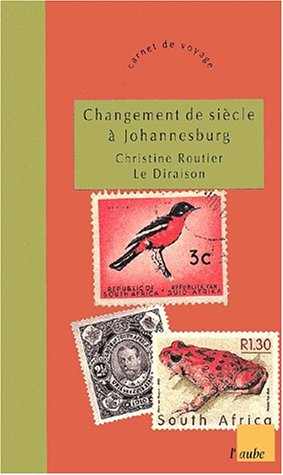 Changement de siècle à Johannesbourg