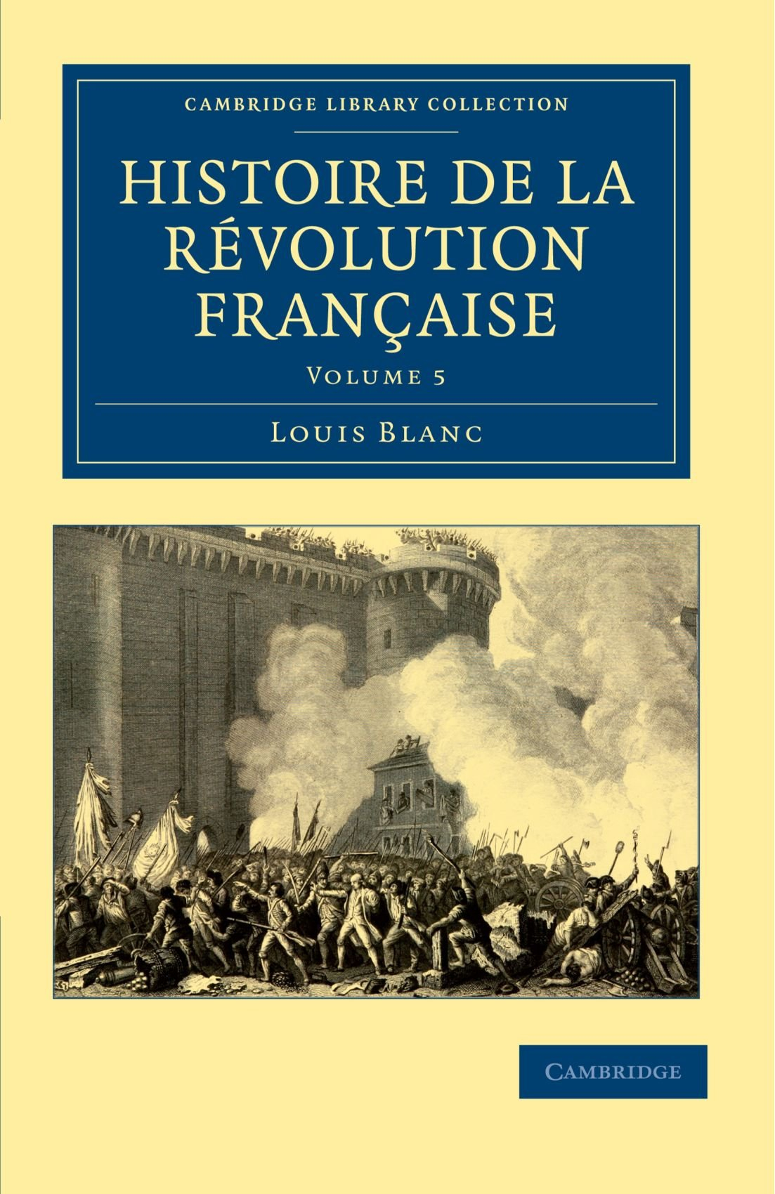 Histoire de la Revolution Francaise: Volume 5
