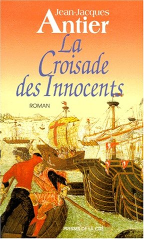 La croisade des innocents