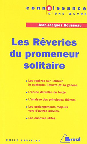 Les rêveries du promeneur solitaire, Rousseau