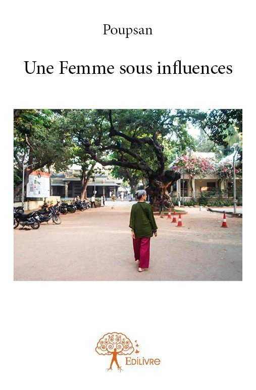 Une femme sous influences