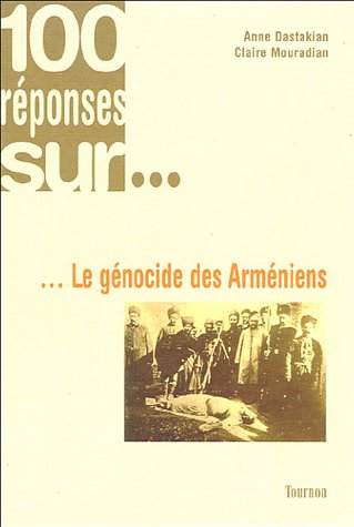 Le génocide des Arméniens