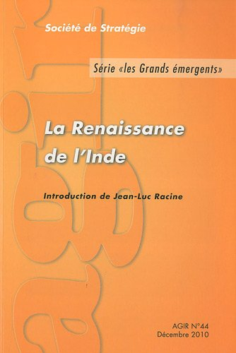 Agir, n° 44. La renaissance de l'Inde