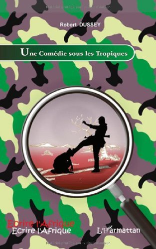 Une comédie sous les tropiques