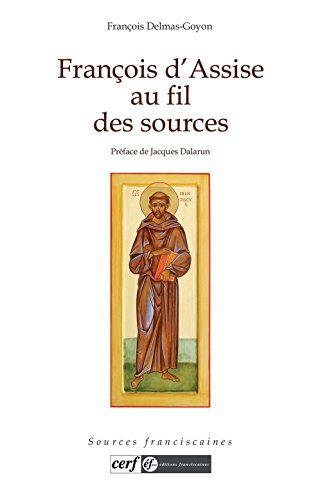 François d'Assise au fil des sources