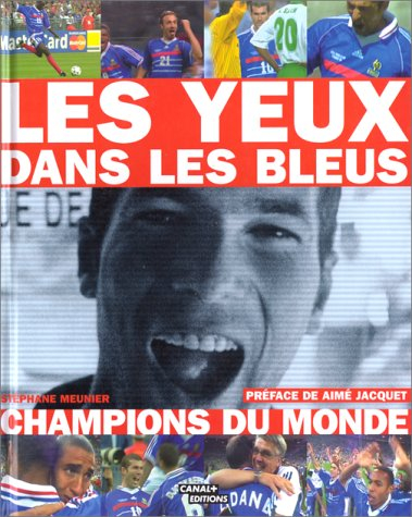 Les yeux dans les Bleus
