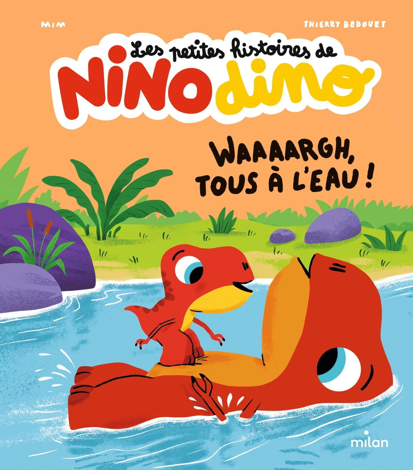 Les petites histoires de Nino dino. Waaaargh, tous à l'eau !