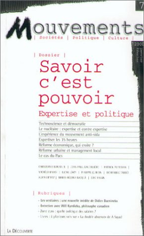 Mouvements, n° 7. Savoir, c'est pouvoir : expertise et politique