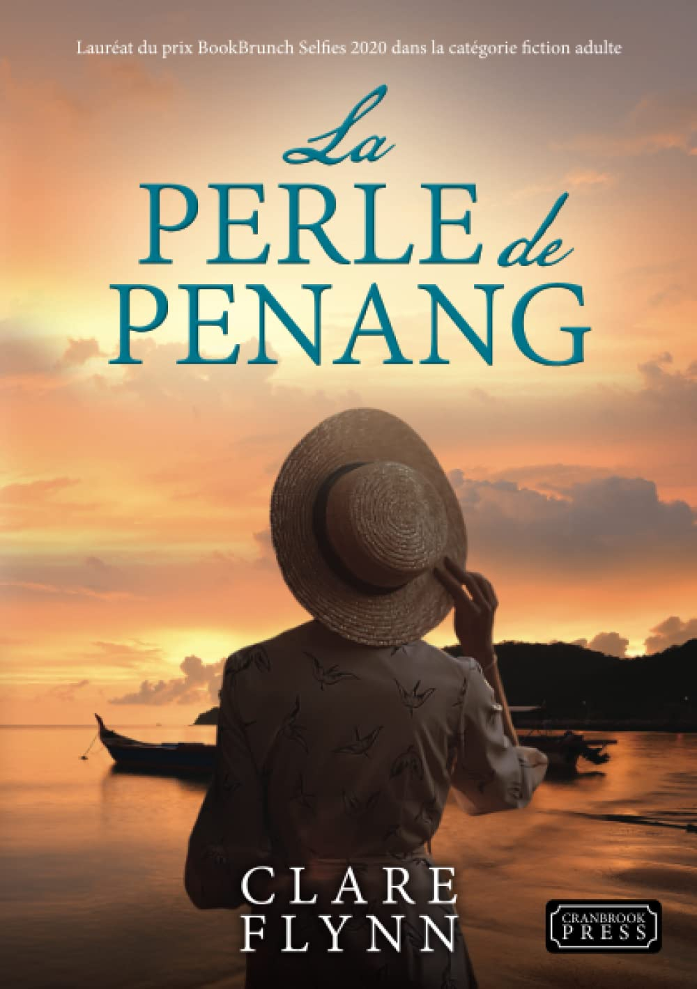 La Perle de Penang: Lauréat prix BookBrunch Selfies 2020
