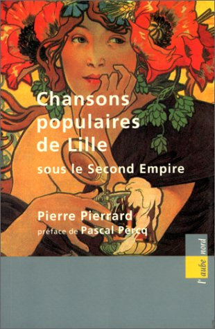 Les chansons populaires de Lille sous le second Empire