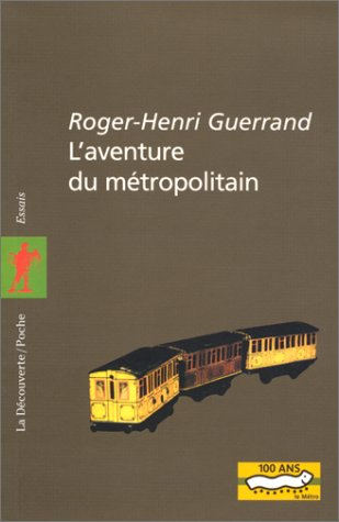 L'aventure du métropolitain