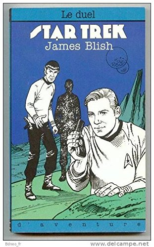 Le Duel : Star Trek