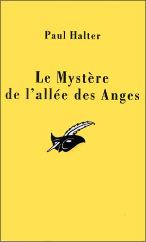 Le mystère de l'allée des anges
