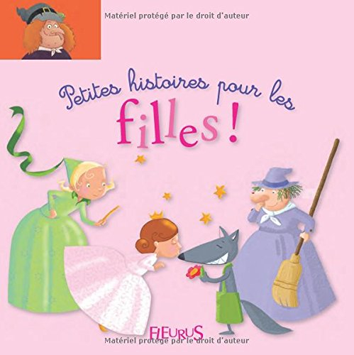 Petites histoires pour les filles !
