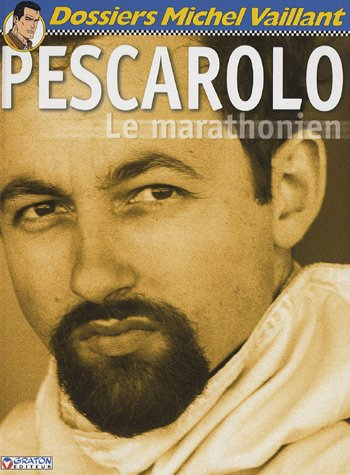 Pescarolo, le marathonien