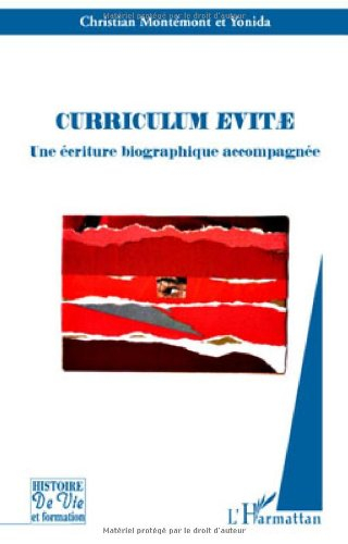 Curriculum evitae : une écriture biographique accompagnée