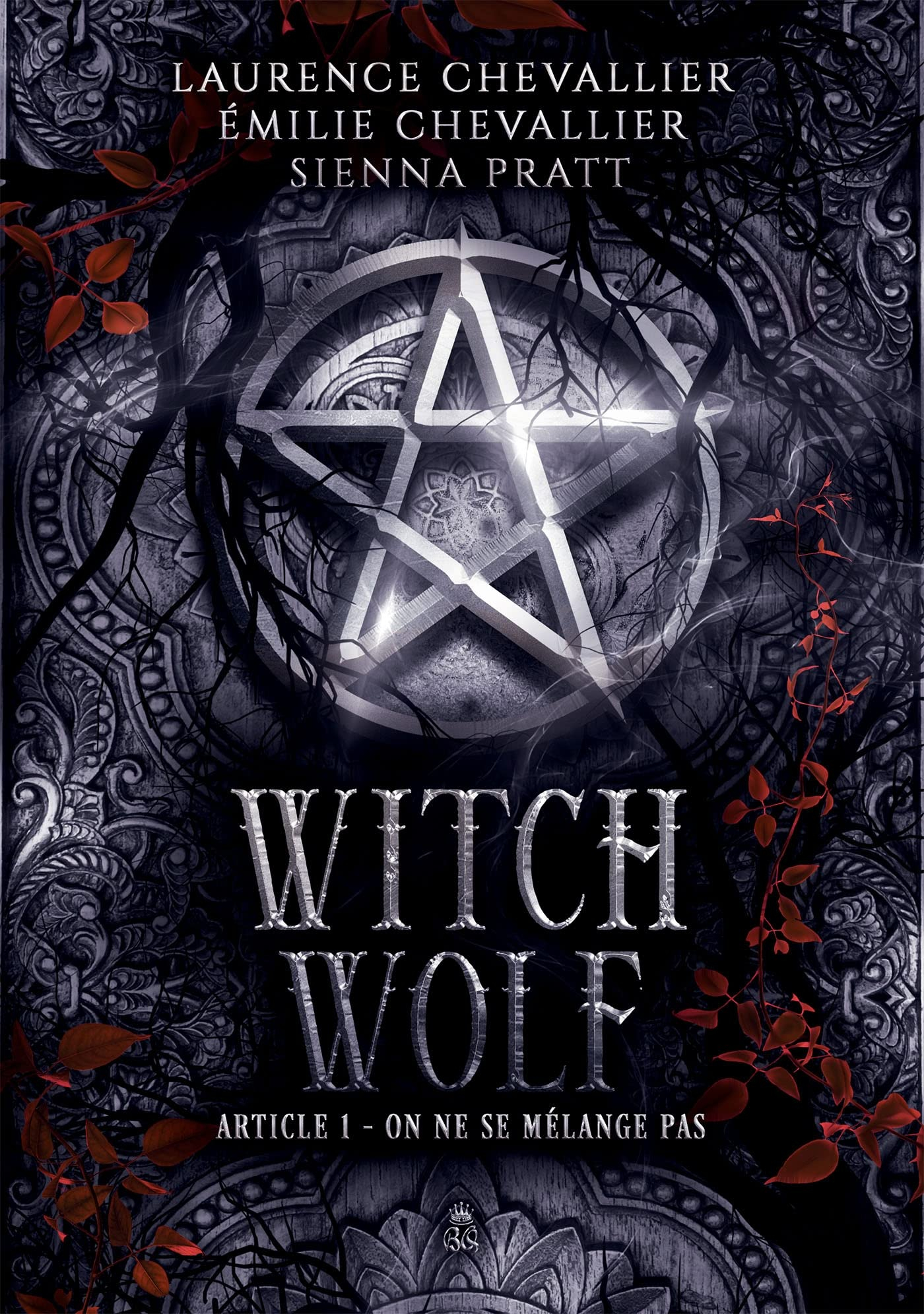 WITCH WOLF : Article 1 : On ne se mélange pas