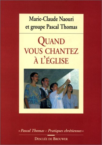 Quand vous chantez à l'église