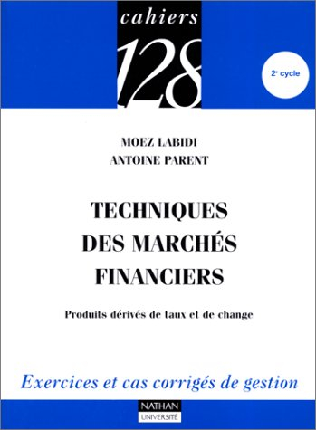 Techniques des marchés financiers