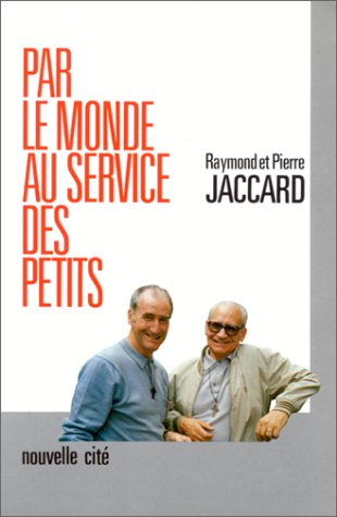 Par le monde au service des petits