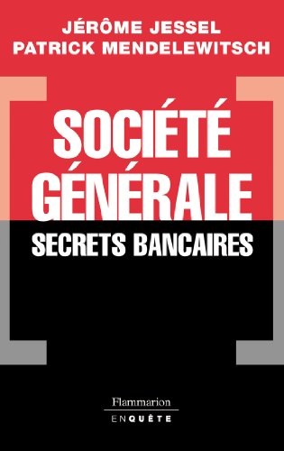 Société générale, secrets bancaires