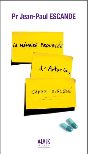 La mémoire troublée d'Artur G., cadre stressé