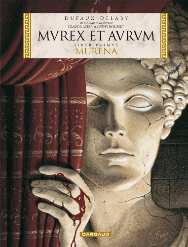 Murena. Vol. 1. Murex et aurum
