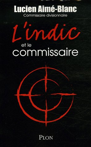 L'indic et le commissaire