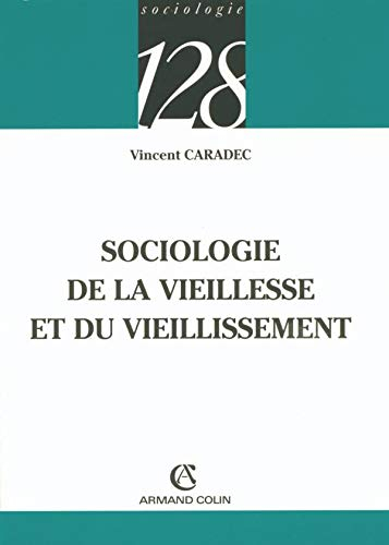 Sociologie de la vieillesse et du vieillissement