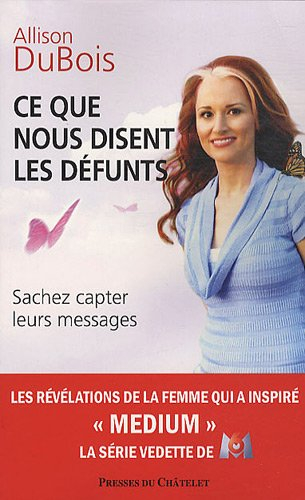 Ce que nous disent les défunts : sachez capter leurs messages