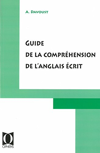 Guide de la compréhension de l'anglais écrit