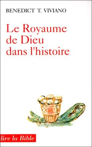 Le Royaume de Dieu dans l'histoire