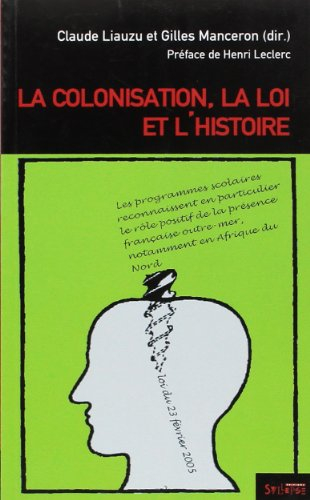 La colonisation, la loi et l'histoire