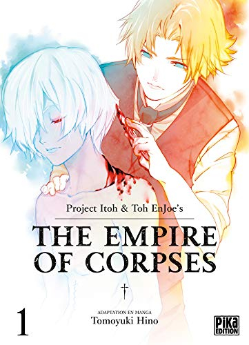 The empire of corpses. Vol. 1