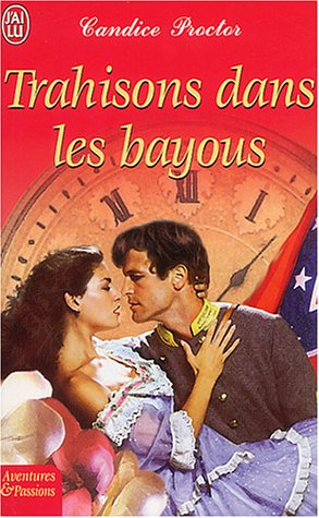 Trahisons dans les bayous