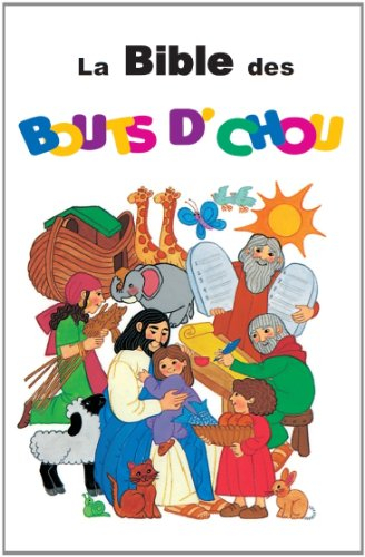 La Bible des bouts d'chou