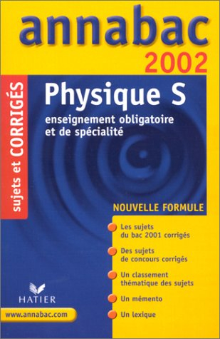 Physique, S : annabac 2002
