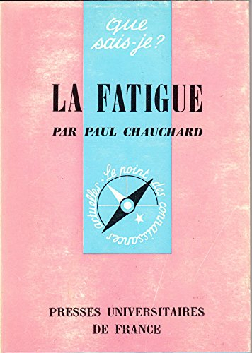 La Fatigue