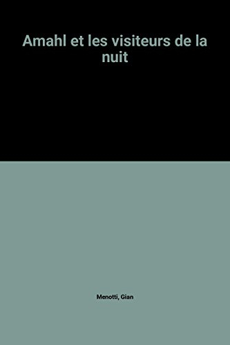 Amahl et les visiteurs de la nuit