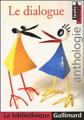 Le dialogue : anthologie
