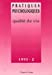 Pratiques psychologiques, n° 2 (1995). Qualité de vie