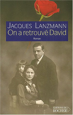 Rue des Rosiers. Vol. 2. On a retrouvé David
