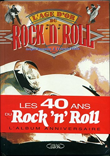 L'âge d'or du rock'n'roll
