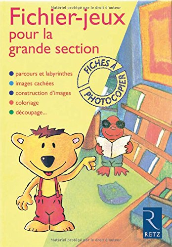 Fichier-jeux pour la grande section : parcours et labyrinthes, images cachées, construction d'images