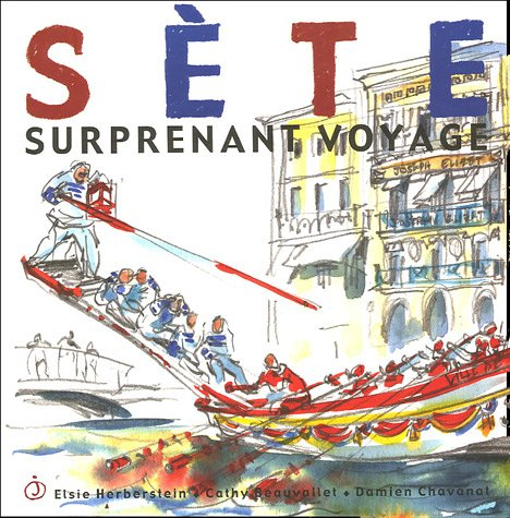Sète : surprenant voyage