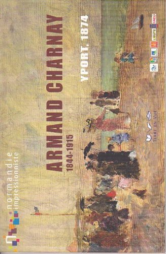 armand charnay 1844-1915 - yport, 1874