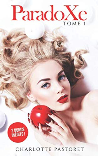 ParadoXe: Tome 1