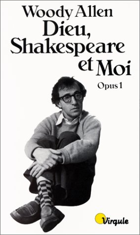 dieu, shakespeare et moi