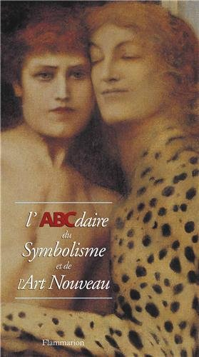L'ABCdaire du symbolisme et de l'art nouveau